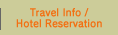Travel Info / Hotel Reservation